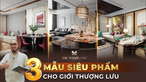 Khám Phá 3 Mẫu Căn Hộ Luxury với Tiện Ích SIÊU KHỦNG tại The Matrix One Premium HN | nhaTO Official